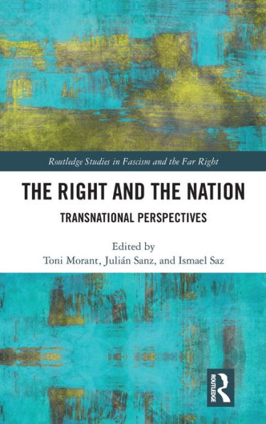 the Right and Nation: Transnational Perspectives