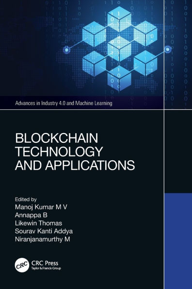 Blockchain Technology and Applications