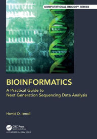 Title: Bioinformatics: A Practical Guide to Next Generation Sequencing Data Analysis, Author: Hamid D. Ismail