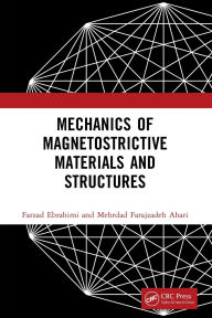 Title: Mechanics of Magnetostrictive Materials and Structures, Author: Farzad Ebrahimi