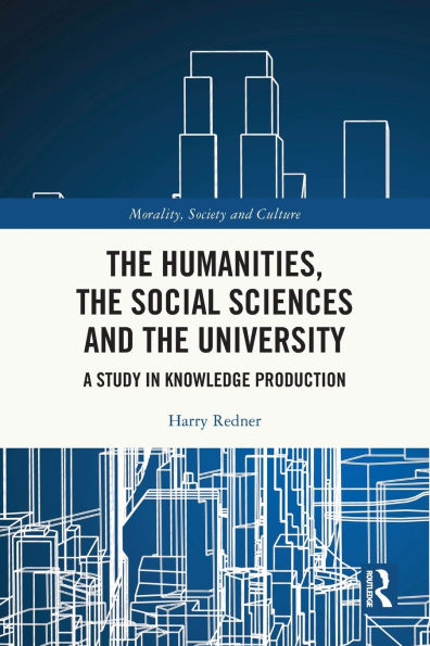 the Humanities, Social Sciences and University: A Study Knowledge Production