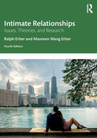 Title: Intimate Relationships: Issues, Theories, and Research, Author: Ralph Erber
