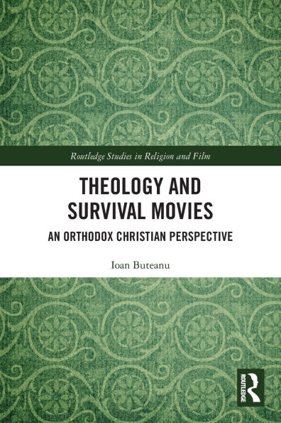 Theology and Survival Movies: An Orthodox Christian Perspective