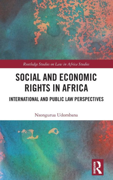 Social and Economic Rights Africa: International Public Law Perspectives
