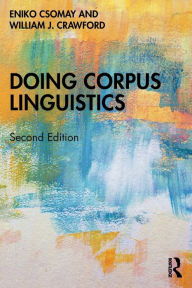 Title: Doing Corpus Linguistics, Author: Eniko Csomay
