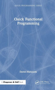 Title: Quick Functional Programming, Author: David Matuszek