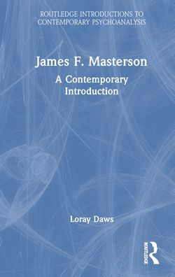 James F. Masterson: A Contemporary Introduction