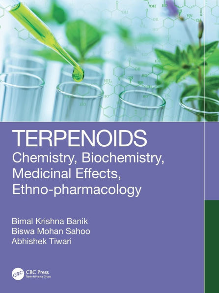 Terpenoids: Chemistry, Biochemistry, Medicinal Effects, Ethno-pharmacology