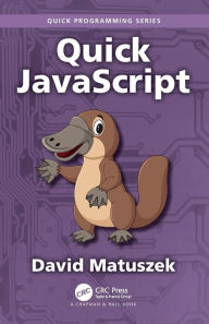 Title: Quick JavaScript, Author: David Matuszek
