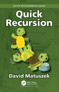 Title: Quick Recursion, Author: David Matuszek