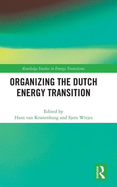 Organizing the Dutch Energy Transition