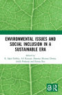 Environmental Issues and Social Inclusion in a Sustainable Era: Proceedings of the 2nd International Conference on Humanities and Social Sciences (ICHSOS 2022), Malang, Indonesia, 1-2 July 2022