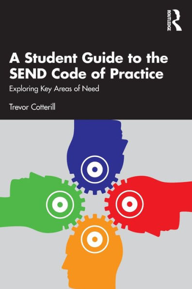 A Student Guide to the SEND Code of Practice: Exploring Key Areas Need