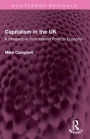 Capitalism in the UK: A Perspective from Marxist Political Economy