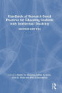Handbook of Research-Based Practices for Educating Students with Intellectual Disability