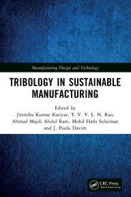 Title: Tribology in Sustainable Manufacturing, Author: Jitendra Kumar Katiyar
