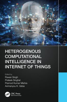 Heterogenous Computational Intelligence Internet of Things