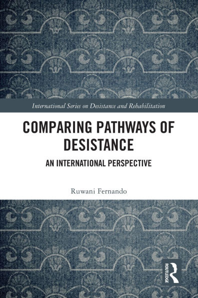 Comparing Pathways of Desistance: An International Perspective