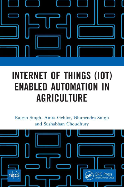 Internet of Things (IoT) Enabled Automation Agriculture