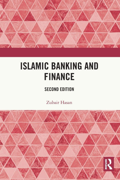 Islamic Banking and Finance: Second edition