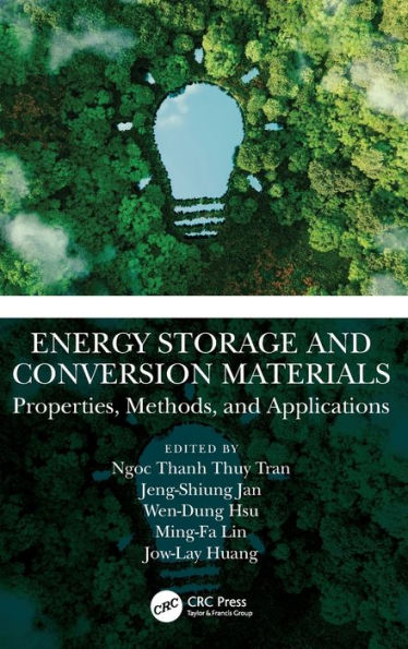 Energy Storage and Conversion Materials: Properties, Methods, Applications