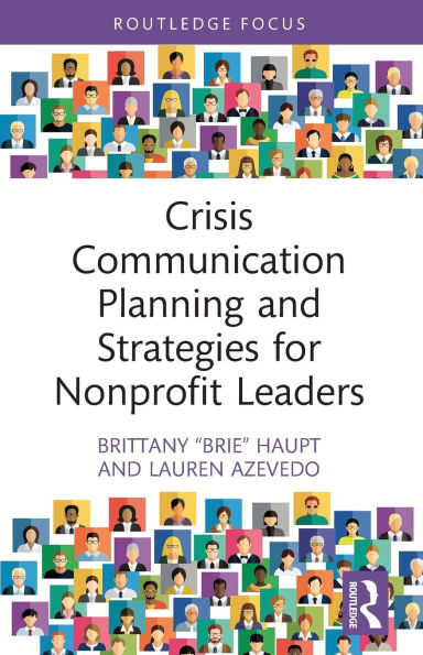 Crisis Communication Planning and Strategies for Nonprofit Leaders