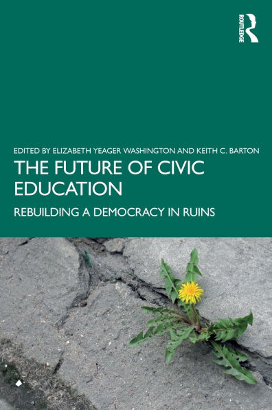 The Future of Civic Education: Rebuilding a Democracy Ruins