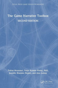 Title: The Game Narrative Toolbox, Author: Tobias Heussner