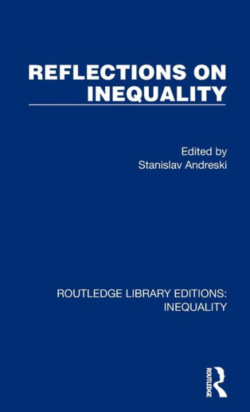 Reflections on Inequality