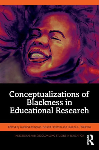 Conceptualizations of Blackness Educational Research