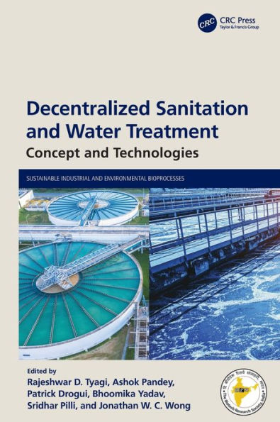 Decentralized Sanitation and Water Treatment: Concept Technologies