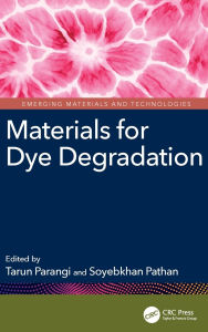 Title: Materials for Dye Degradation, Author: Tarun Parangi
