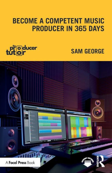 Become a Competent Music Producer 365 Days