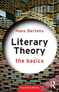 Title: Literary Theory: The Basics, Author: Hans Bertens