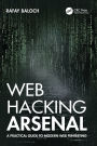 Web Hacking Arsenal: A Practical Guide to Modern Web Pentesting