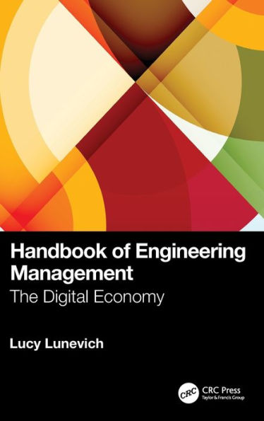 Handbook of Engineering Management: The Digital Economy