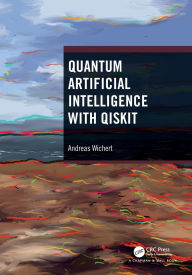 Title: Quantum Artificial Intelligence with Qiskit, Author: Andreas Wichert