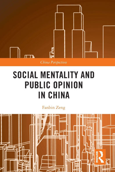 Social Mentality and Public Opinion China