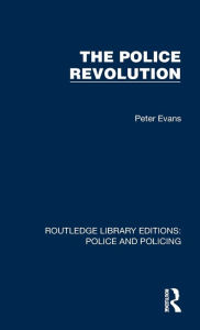 Title: The Police Revolution, Author: Peter Evans