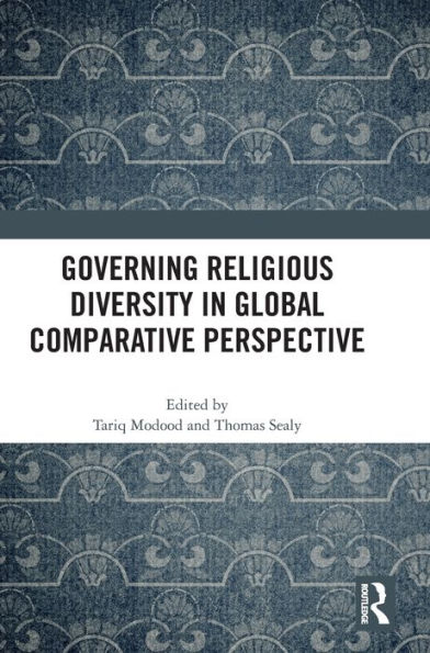 Governing Religious Diversity Global Comparative Perspective