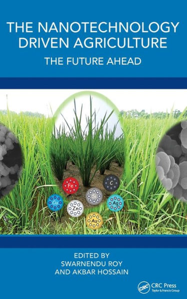 The Nanotechnology Driven Agriculture: Future Ahead