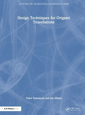 Design Techniques for Origami Tessellations
