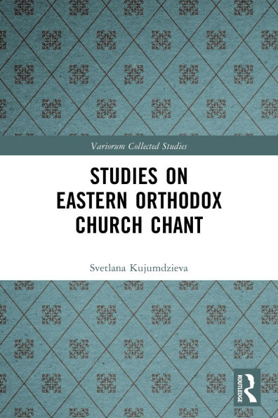 Studies on Eastern Orthodox Church Chant
