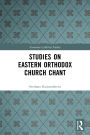 Studies on Eastern Orthodox Church Chant
