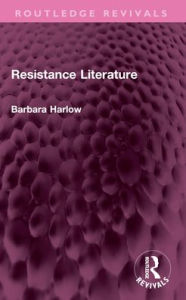 Title: Resistance Literature, Author: Barbara Harlow