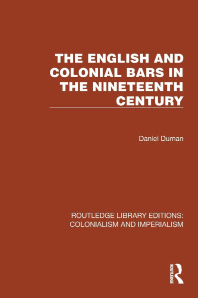 the English and Colonial Bars Nineteenth Century