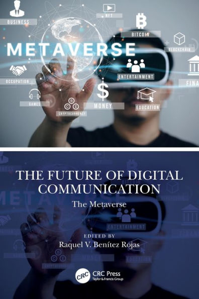 The Future of Digital Communication: Metaverse