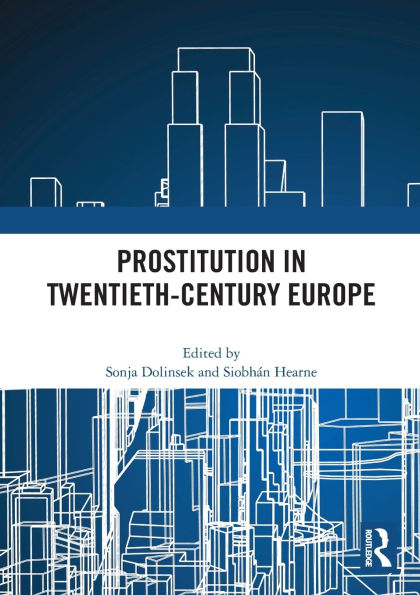 Prostitution Twentieth-Century Europe