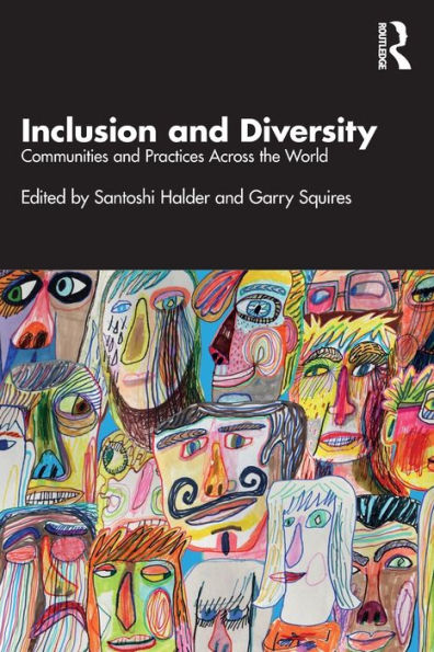 Inclusion and Diversity: Communities Practices Across the World