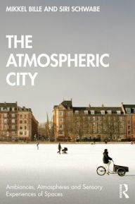 Title: The Atmospheric City, Author: Mikkel Bille